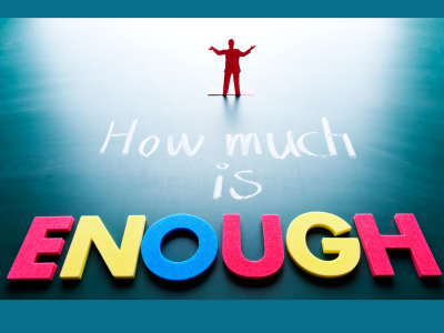 Enough - What's The Right Amount of Stuff To Keep?